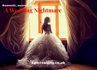 A Wedding Nightmare