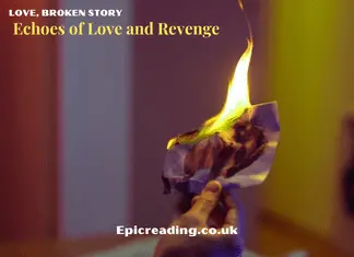 Echoes of Love and Revenge note ROmantic Short Stories