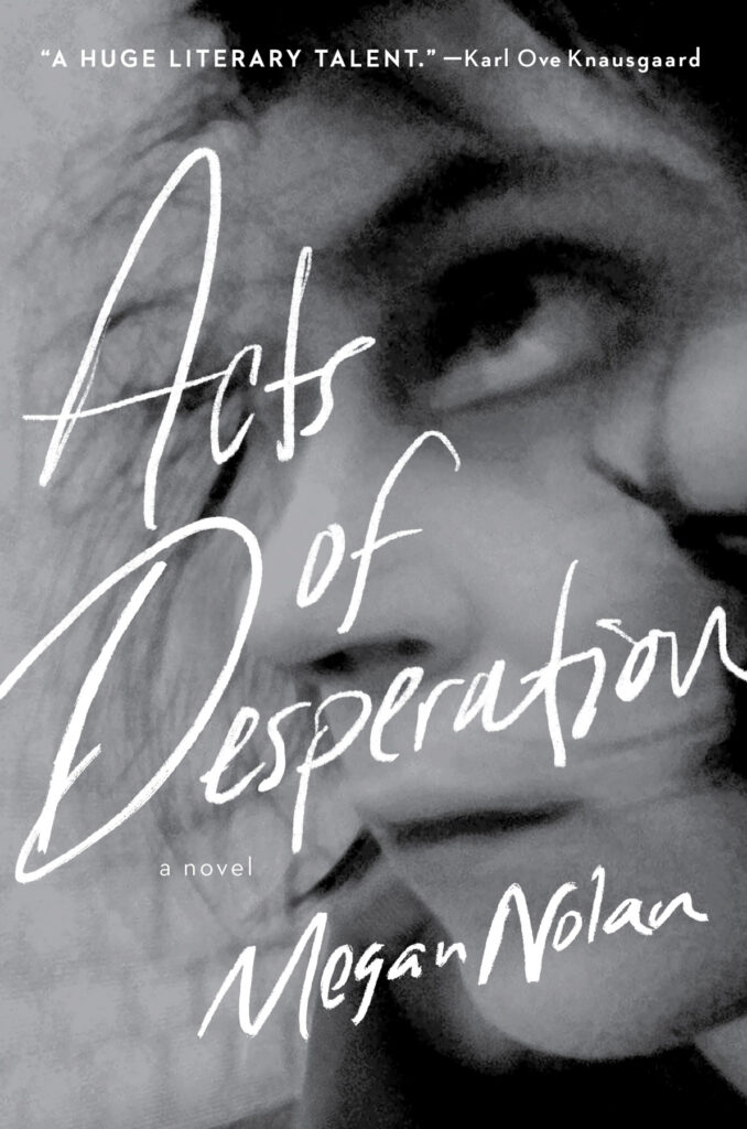 Download Acts of Desperation by Megan Nolan