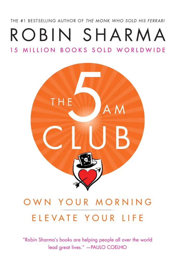 The 5 AM Club by Robin Sharma