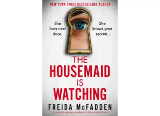 The Housemaid Is Watching by Freida McFadden Free PDF – Download The Housemaid Is Watching, The Housemaid (03) by Freida McFadden