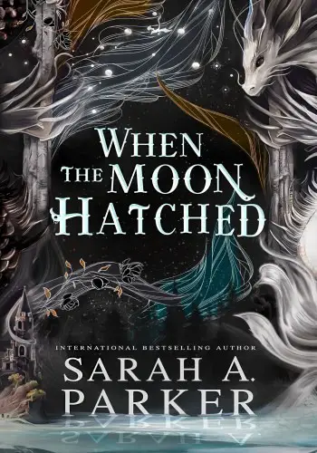 When the Moon Hatched, Moonfall (01) by Sarah A. Parker