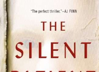 The Silent Patient by Alex Michaelides Free PDF – Download The Silent Patient by Alex Michaelides
