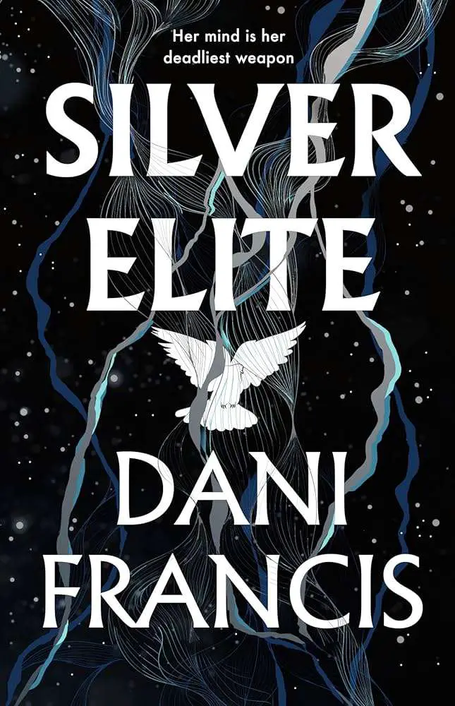 Silver Elite by Dani Francis